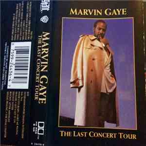 Marvin Gaye - The Last Concert Tour
