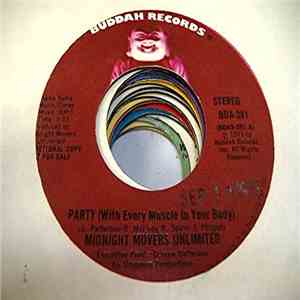 Midnight Movers Unltd. - Party (With Every Muscle In Your Body)
