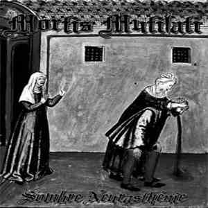 Mortis Mutilati - Sombre Neurasthénie