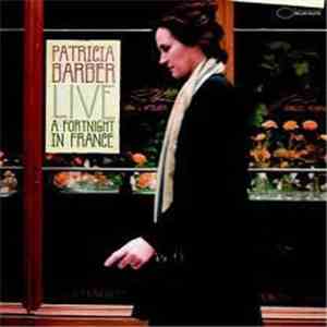 Patricia Barber - Live: A Fortnight In France
