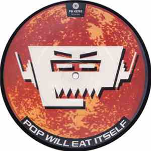 Pop Will Eat Itself - Wise Up! Sucker