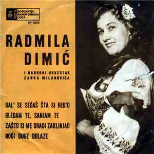 Radmila Dimić - Dal' Se Sećaš Šta Si Rek'o