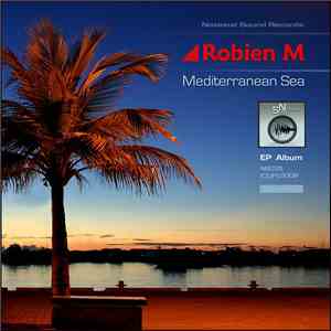 Robien M - Mediterranean Sea EP