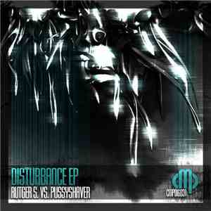 Rutger S. vs. Pussyshaver - Disturbance