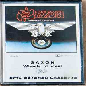 Saxon - Wheels Of Steel