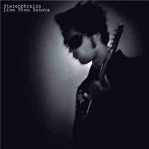 Stereophonics - Live From Dakota