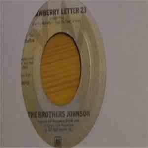The Brothers Johnson - Strawberry Letter 23 / Dancin' And Prancin'