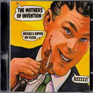 The Mothers Of Invention - Weasels Ripped My Flesh