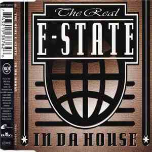 The Real E-State - In Da House