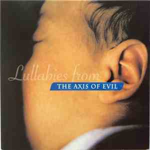 Various - Lullabies From The Axis Of Evil