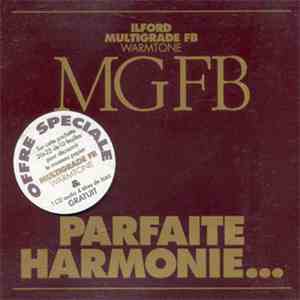 Various - MGFB Ilford Multigrade FB Warmtone - Parfaite Harmonie...