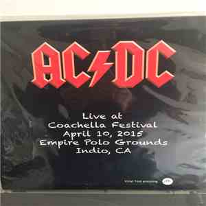 AC/DC - Live At Coachella Festival