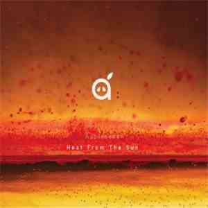 Appleseed - Heat From The Sun