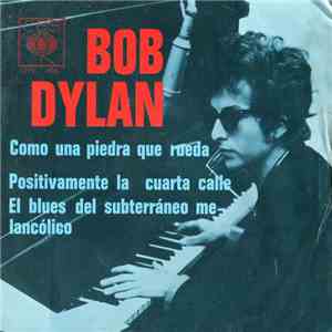Bob Dylan - Como Una Piedra Que Rueda