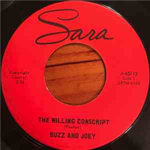 Buzz And Joey - The Willing Conscript