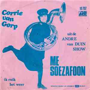 Corrie van Gorp - Me Soezafoon