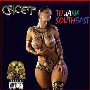 Cricet - Tijuana Southeast