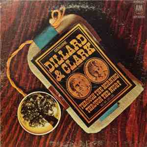 Dillard & Clark - Through The Morning Through The Night