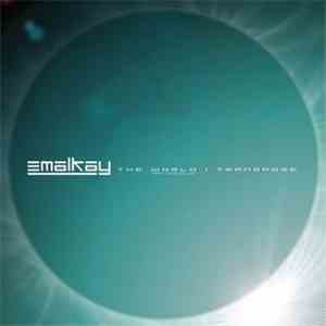 Emalkay - The World / Transpose