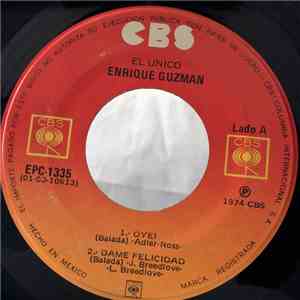 Enrique Guzman - El Unico