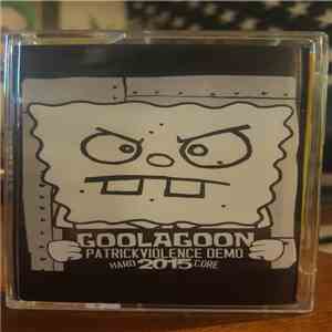 Goolagoon - PatrickViolence Demo