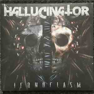 Hallucinator  - Iconoclasm