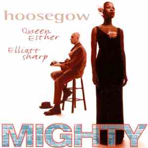 Hoosegow - Mighty