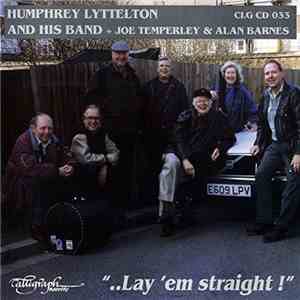 Humphrey Lyttelton And His Band + Joe Temperley & Alan Barnes - 