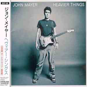 John Mayer - Heavier Things