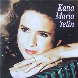 Katia Maria Yelin - Katia Maria Yelin