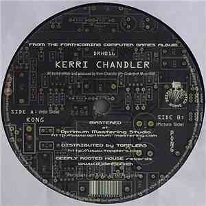 Kerri Chandler - Kong / Pong