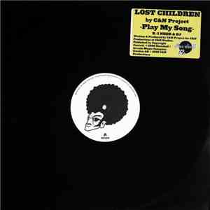 Lost Children By C&N Project - Play My Song