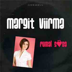 Margit Viirma - Rumal Süda