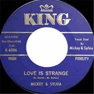 Mickey & Sylvia - Love Is Strange / Darling (I Miss You So)