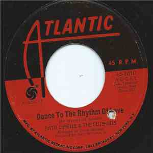 Patti LaBelle & The Bluebells - Dance To The Rhythm Of Love / He's Gone