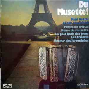 Paul Dottel Et Son Orchestre - Du Musette!
