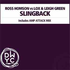 Ross Homson vs. Lox & Leigh Green - Slingback