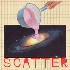 Scatter - Surprising Sing Stupendous Love
