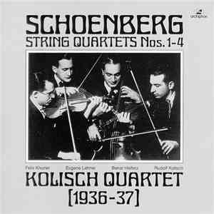 Schoenberg - Kolisch Quartet, Clemence Gifford - String Quartets Nos.1-4