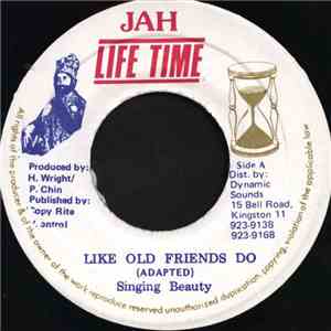 Singing Beauty - Like Old Friends Do