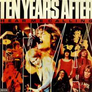 Ten Years After - Hear Me Calling