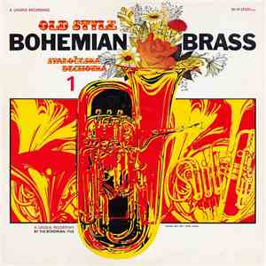 The Bohemian Five - Old Style Bohemian Brass (Staročeská Dechovka 1)