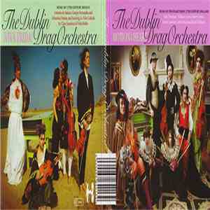 The Dublin Drag Orchestra - Motion Of The Heart (Music Of The Heart From 17 ...