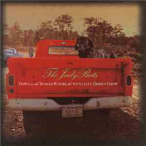 The Judybats - Down In The Shacks Where The Satellite Dishes Grow