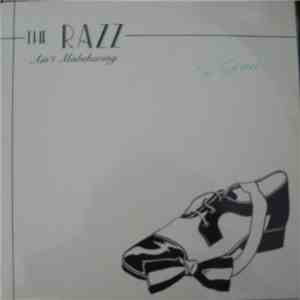 The Razz  - Ain't Misbehaving