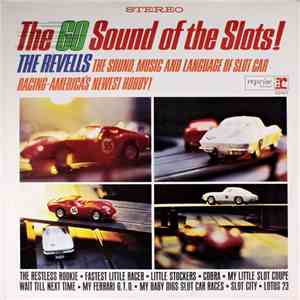 The Revells  - The Go Sound Of The Slots!