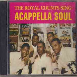 The Royal Counts - Sing Acappella Soul