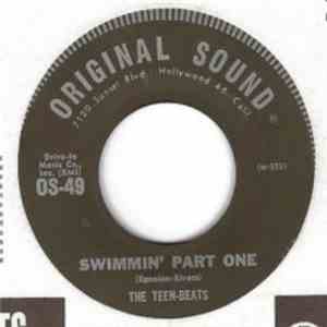 The Teen-Beats - Swimmin' Part One / Swimmin' Part Two
