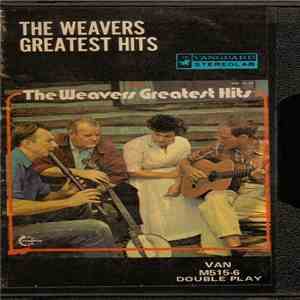 The Weavers - Greatest Hits