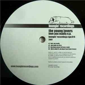 The Young Lovers - Love You Madly E.P.